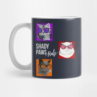 Shady Paws Rule Cat Mug